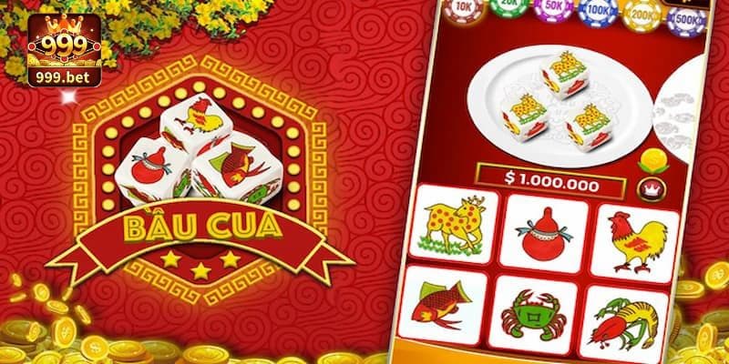 bầu cua 999bet