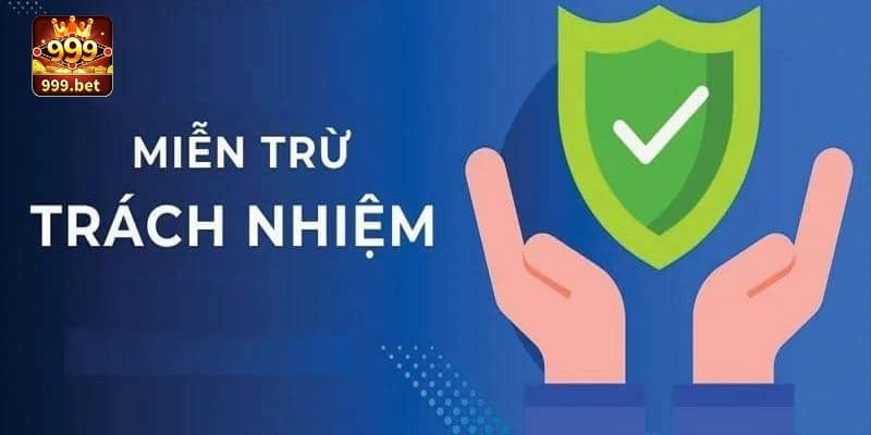 Miễn trừ trách nhiệm