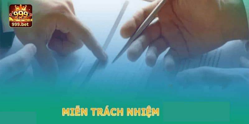 Miễn trừ trách nhiệm