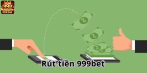 Hướng dẫn rút tiền 999bet đơn giản và chi tiết